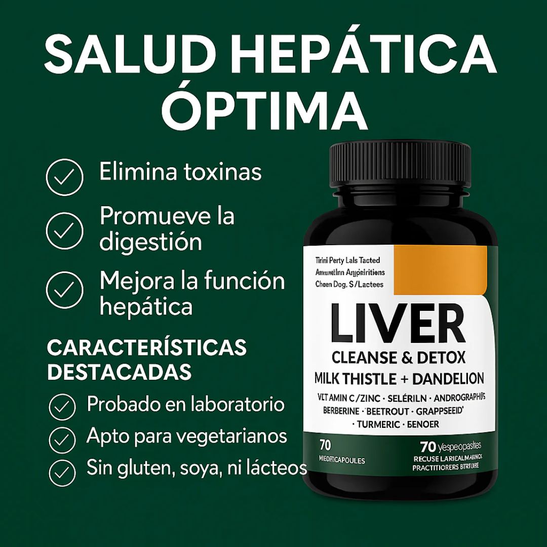 Liver Cleanse & Detox: Limpia, desintoxica y revitaliza tu cuerpo desde adentro - Recupera tu energía y bienestar de forma 100% natural